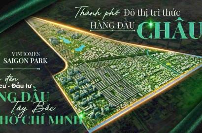 Khu Đô Thị Vinhomes Tây Bắc TP.HCM: Chuẩn Mực Mới Cho Cuộc Sống Đẳng Cấp Và Giá Trị Bất Động Sản Bền Vững