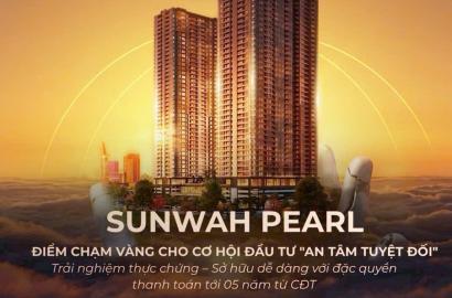 Sunwah Pearl Tháng 5/2026: Cơ Hội Vàng Sở Hữu Căn Hộ Cao Cấp Với Chính Sách Ưu Đãi Đặc Biệt